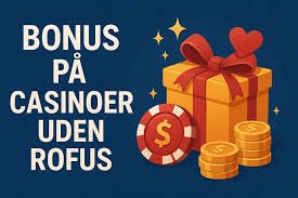 Free Spins Uden Indbetaling Oplev Spilmuligheder i Udlandet Free Spins Uden Indbetaling Oplev Spilmuligheder i Udlandet